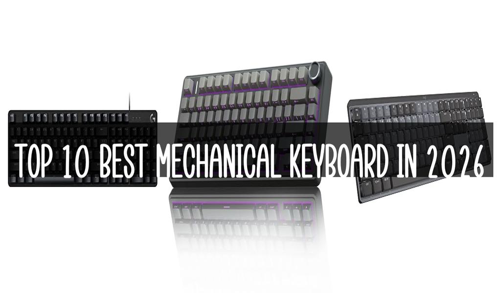 Top 10 Best Mechanical Keyboard in 2026